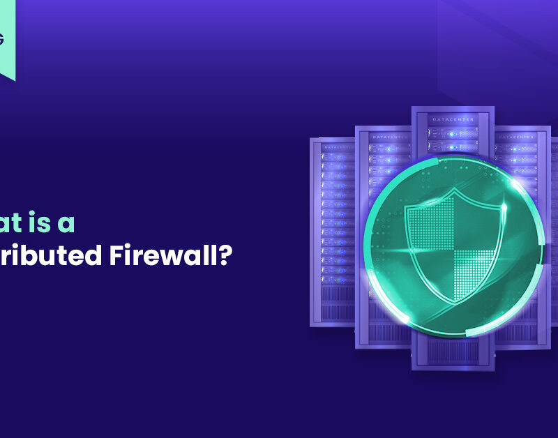 blog kapak gorseli Distributed Firewall