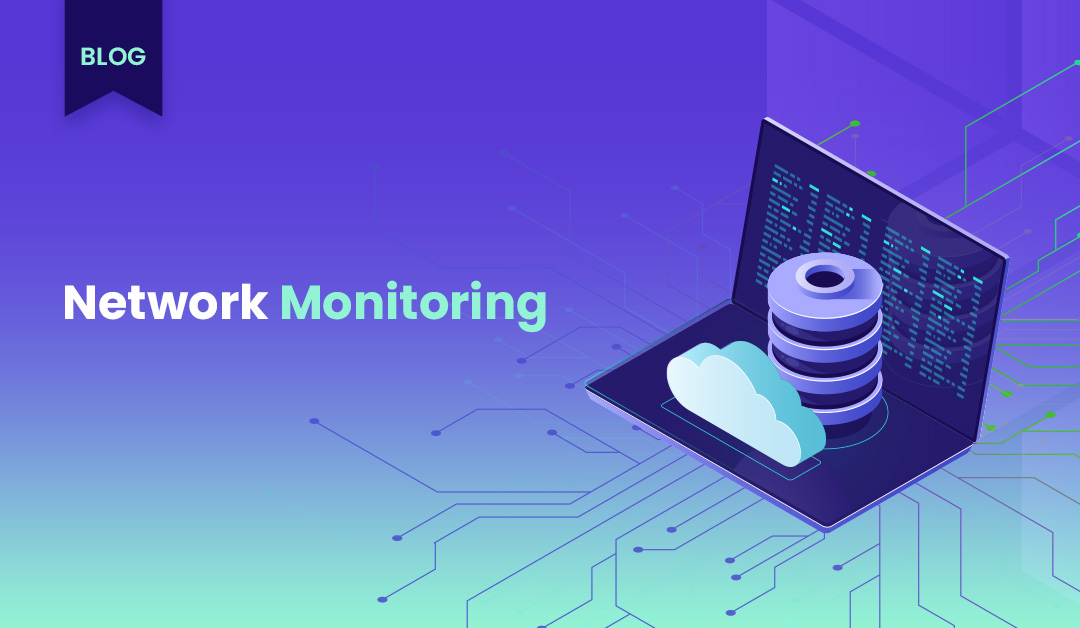 What is Network Monitoring?