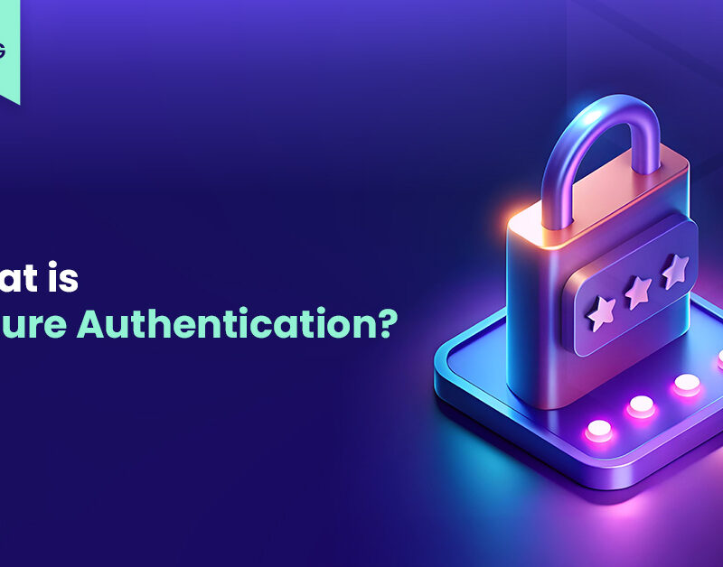 blog kapak gorseli Secure Authentication